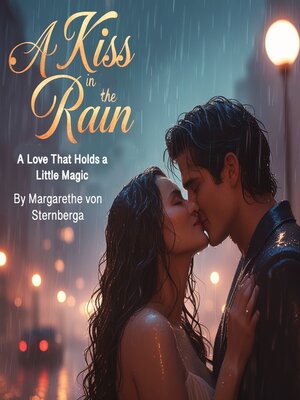 cover image of A Kiss in the Rain